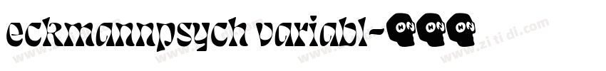 eckmannpsych variabl字体转换